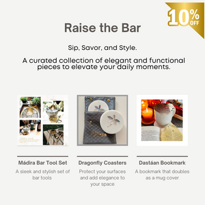 Home and Bar Essentials Kit promotional image featuring a 10% off discount. Includes Mádira Bar Tool Set, Dragonfly Coasters, and Dastáan Bookmark set against a clean, elegant background.